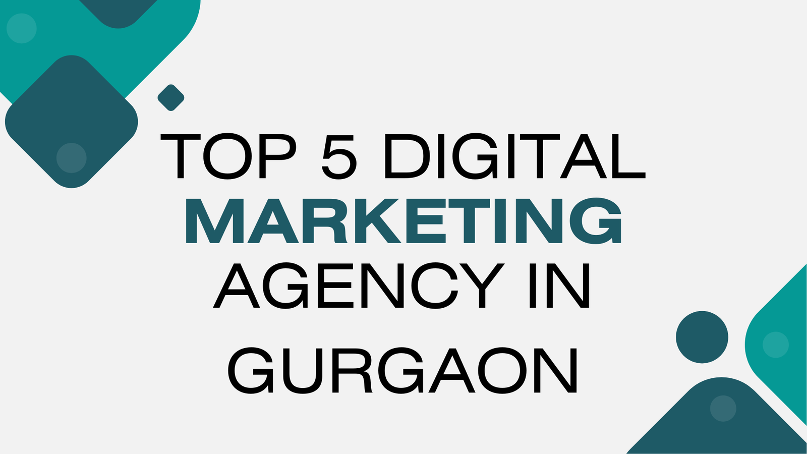 Top 5 digital marketing agency in Gurgaon