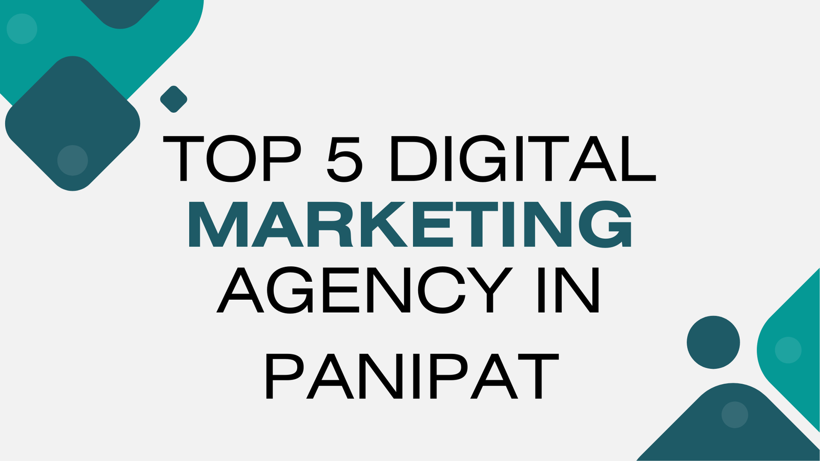 Top 5 Digital Marketing Agency in Panipat